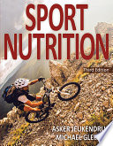 Sport nutrition / Asker Jeukendrup, Michael Gleeson